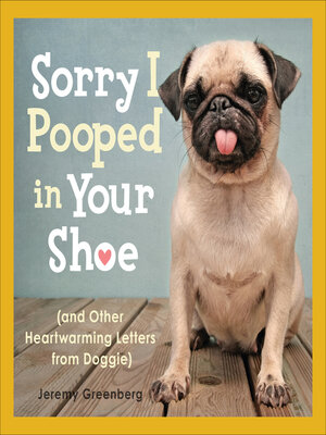 cover image of Sorry I Pooped in Your Shoe